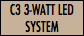 C3 3-WATT LED SYSTEM